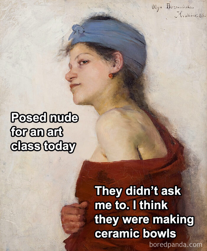 Classical painting with text: "Posed n**e for an art class today. They didn't ask me. I think they were making ceramic bowls."