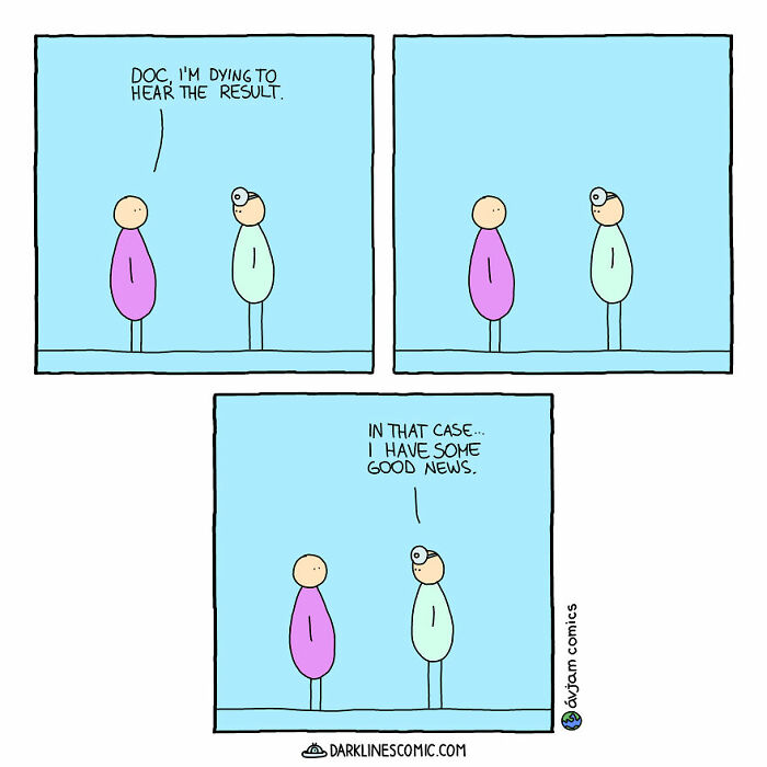 Simple comic panels showing a person eagerly asking a doctor for results in a dark twist comic style.