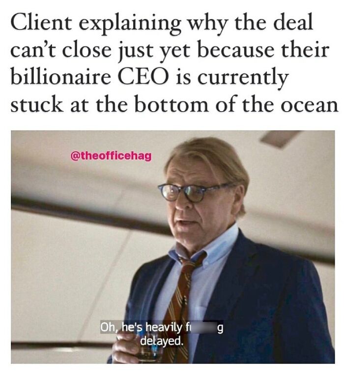 Man in glasses humorously explaining CEO's ocean delay, workplace meme.