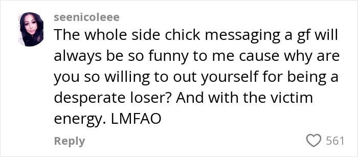 Comment on cheating, discussing the humor in side chick revealing herself to a girlfriend, with laughter reaction.
