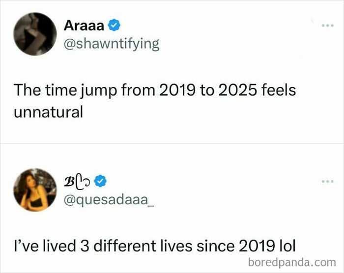 Two humorous tweets about the strange time jump from 2019 to 2025.