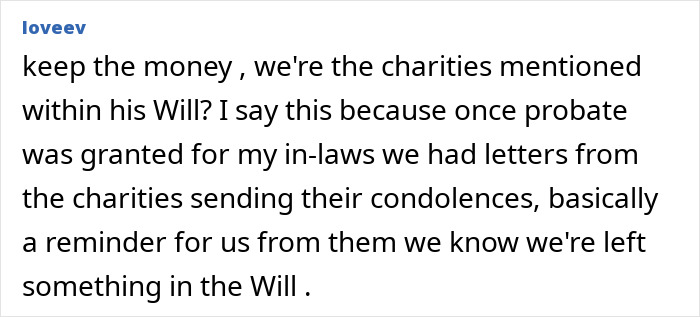 Comment discussing inheritance of a late father’s estate and feelings about fulfilling wishes mentioned in the Will. Comment discussing inheritance of a late father’s estate and feelings about fulfilling wishes mentioned in the Will.
