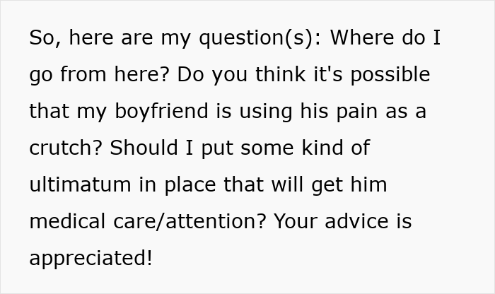 Text discussing a boyfriend potentially using pain as an excuse, questioning if an ultimatum for medical care is needed.