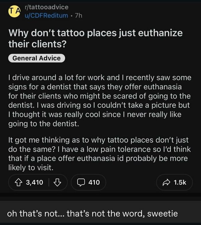 Confidently incorrect Reddit post about euthanasia in tattoos, highlighting a humorous misunderstanding.