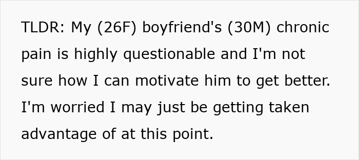 Text discussing boyfriend's questionable chronic pain and relationship concerns.