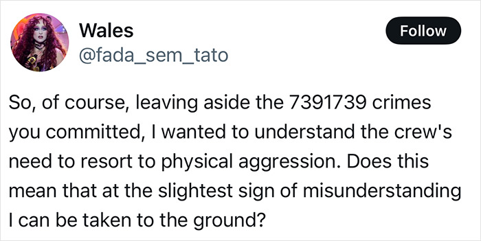 Tweet text questioning crew's use of physical aggression after passenger tries to storm cockpit over flight delay.