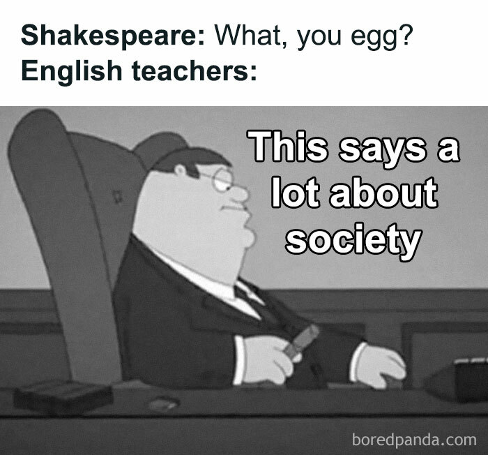 Cartoon character at a desk interpreting a Shakespeare quote in a humorous meme about English teachers.