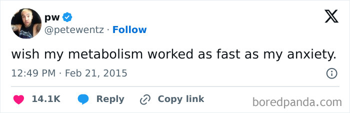Screenshot of a tweet humorously linking fast metabolism with anxiety, illustrating anxiety memes and humor.