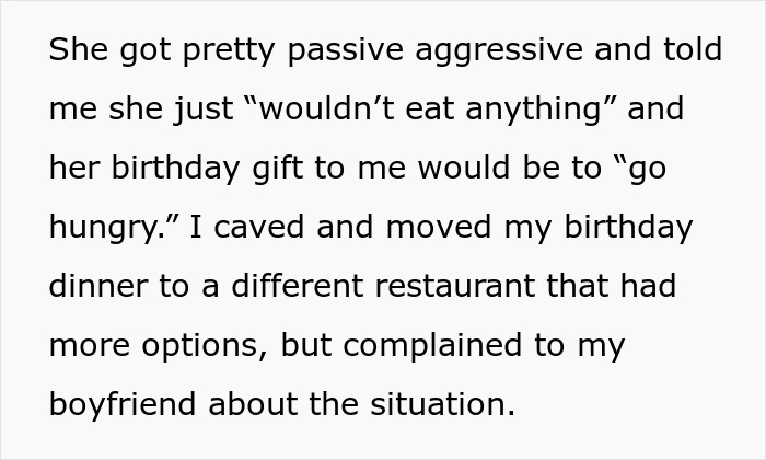 Text about a friend's passive aggressive reaction to birthday dinner plans changing due to diet restrictions.