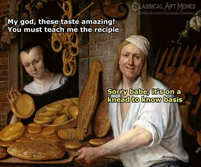 Classical art meme shows two bakers with bread, combining modern humor and classical art in a humorous scene.