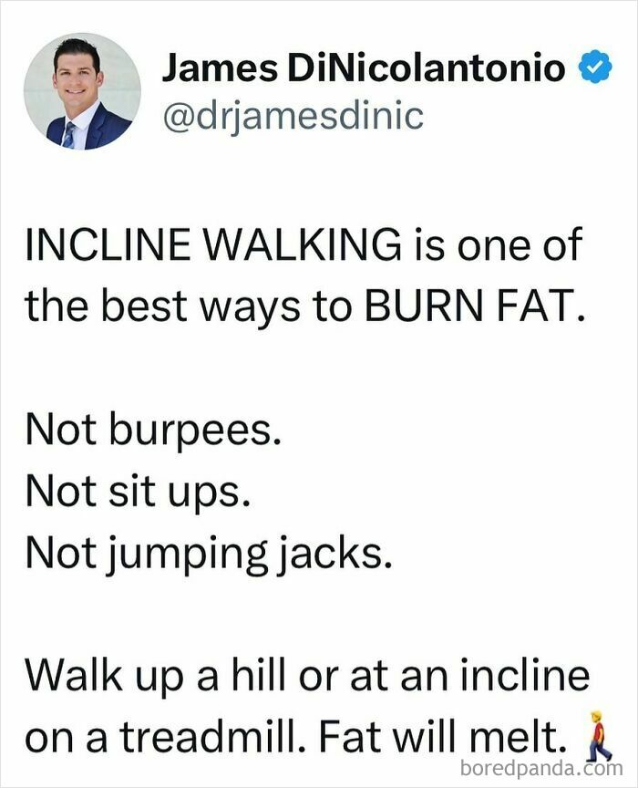 Doctor shares health tip: Incline walking is top for burning fat, better than burpees, sit-ups, or jumping jacks.