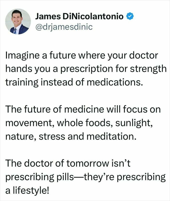 Tweet by a doctor advocating for lifestyle prescriptions over medications, emphasizing movement and whole foods for health.