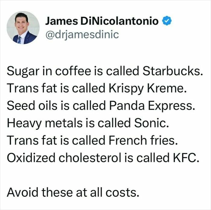 Doctor advises avoiding foods with sugar, trans fats, seed oils, heavy metals, and cholesterol for better health.