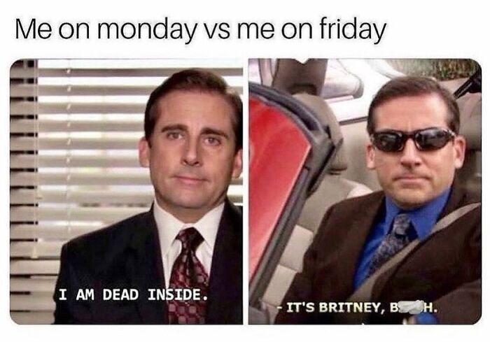 'The Office' meme with character looking tired on Monday and cool on Friday.