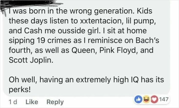 Text post about feeling out of place in this generation, mentioning music preferences and high IQ.