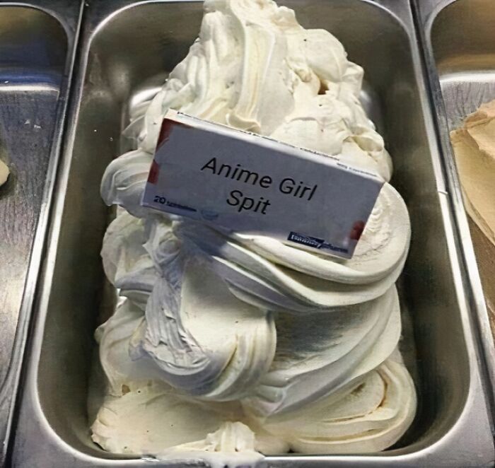 Ice cream tub labeled "Anime Girl Spit" in a metal container, showcasing an unusual flavor choice.