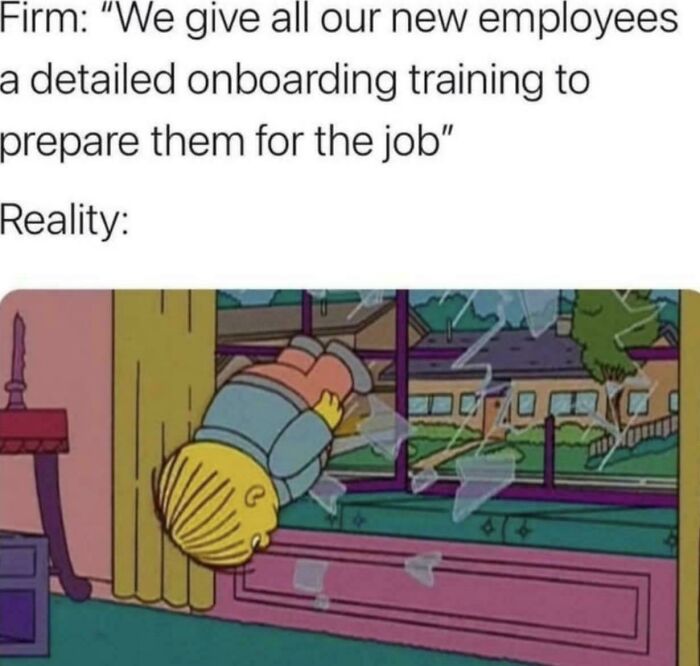 Child humorously crashes through glass in a funny work meme about unrealistic job training expectations.