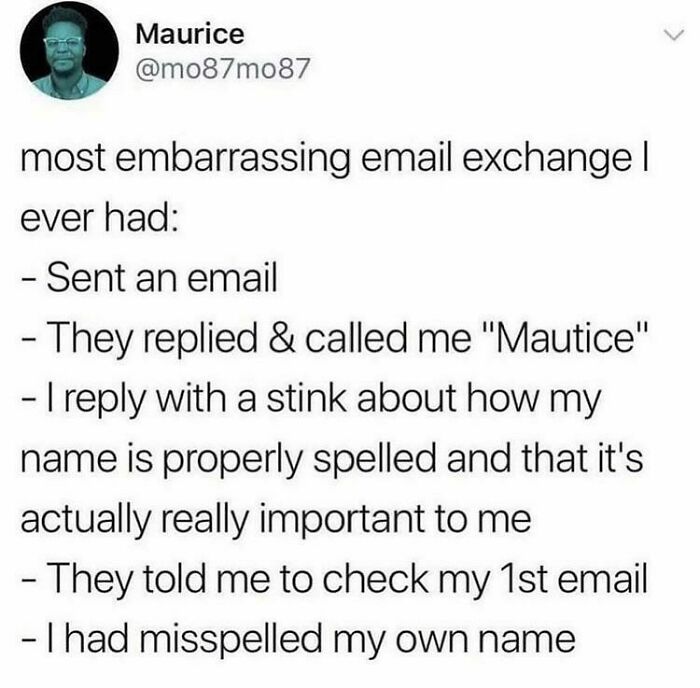 Work meme about an embarrassing email exchange where someone misspells their own name.