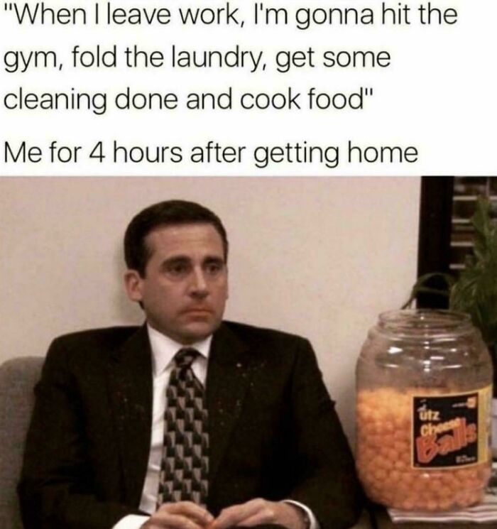 Office worker sitting with cheese balls, captioned about post-work plans and reality. Funny work meme humor.