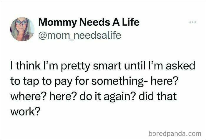 Funny parenting post about frustration with using tap-to-pay technology.