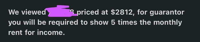 Text discussing high rent of $2812 requiring guarantor with income five times the amount.