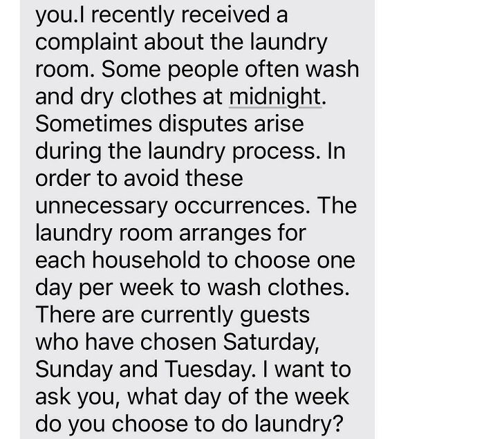 Text from a landlord about laundry room complaints, restricting laundry to one day per week to prevent disputes.
