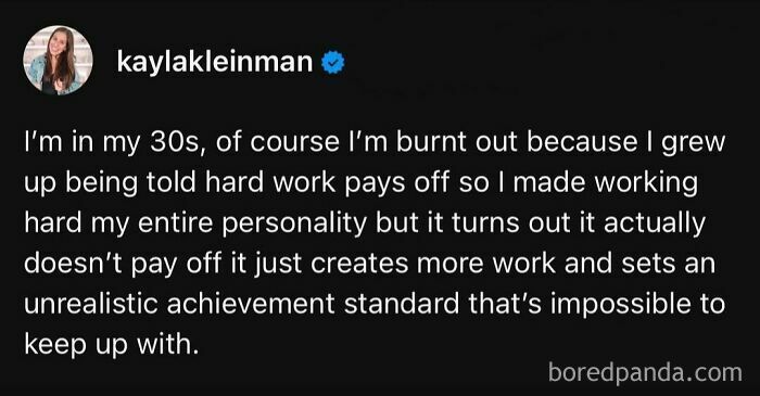 Millennial meme about burnout from unrealistic work expectations, showing humor in text by kaylakleinman.