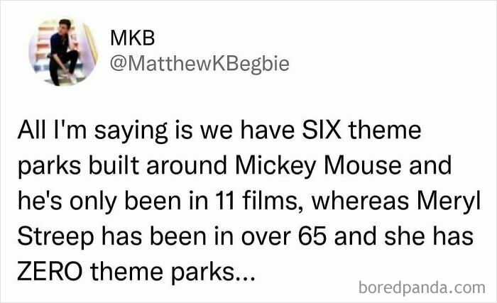 Millennials humor meme comparing Mickey Mouse's films and theme parks to Meryl Streep's career.