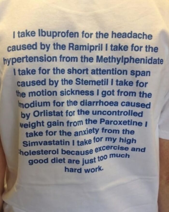 T-shirt with humorous text listing medications, capturing the chaos of medical school life.