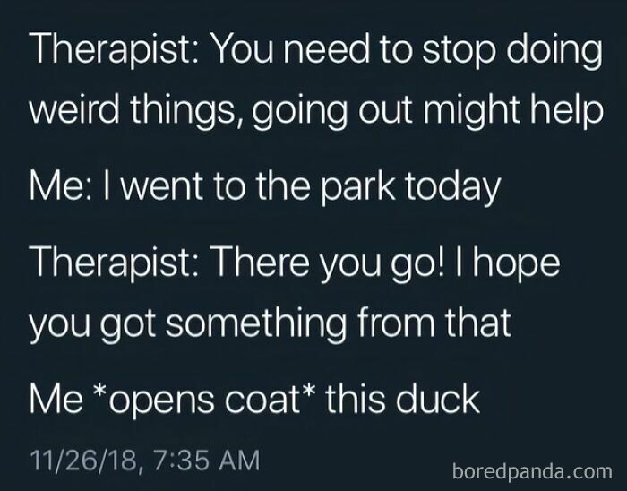 Funny meme about sarcasm in therapy conversation prompting a humorous twist with a duck.