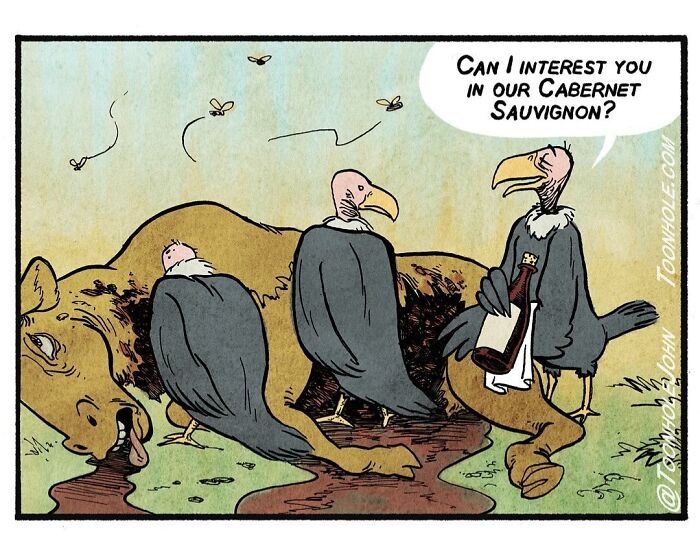 Vultures offering wine atop a carcass, showcasing dark and unexpected comic twist by Toonhole John.