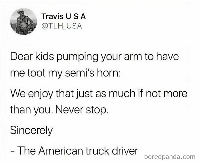 Relatable meme about truck drivers enjoying kids signaling to honk the horn.