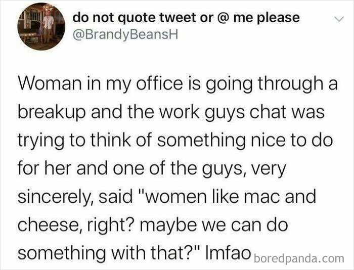 Humorous coworker suggests mac and cheese to cheer up a colleague after a breakup.