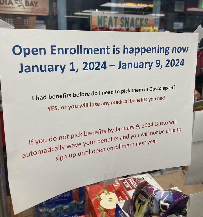 Open enrollment sign detailing benefit deadlines for 2024, stressing urgency and potential loss of medical benefits.