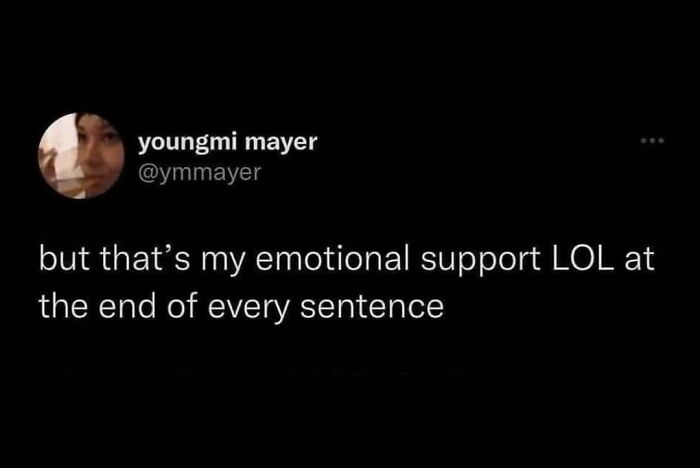 Millennial Misery meme with humorous text about using "LOL" as emotional support in conversations.