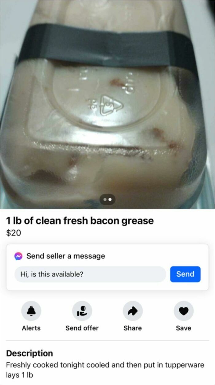 Bacon grease in a plastic container labeled for sale, highlighting why some avoid potluck dishes.