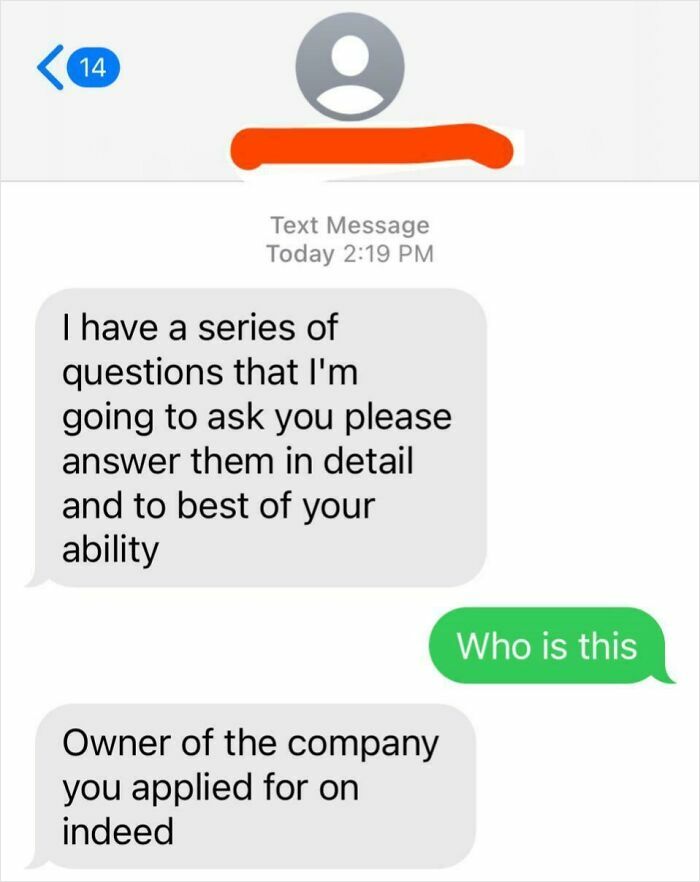 Text conversation with an infuriating boss asking for detailed responses, revealing as the owner on Indeed.