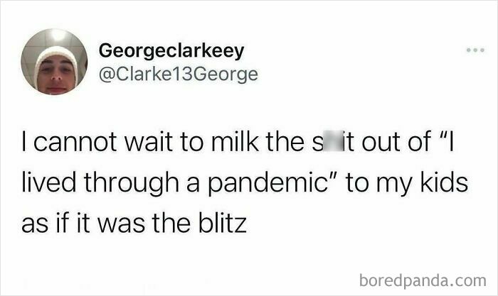 Tweet humor about growing up British, comparing pandemic survival to the Blitz.