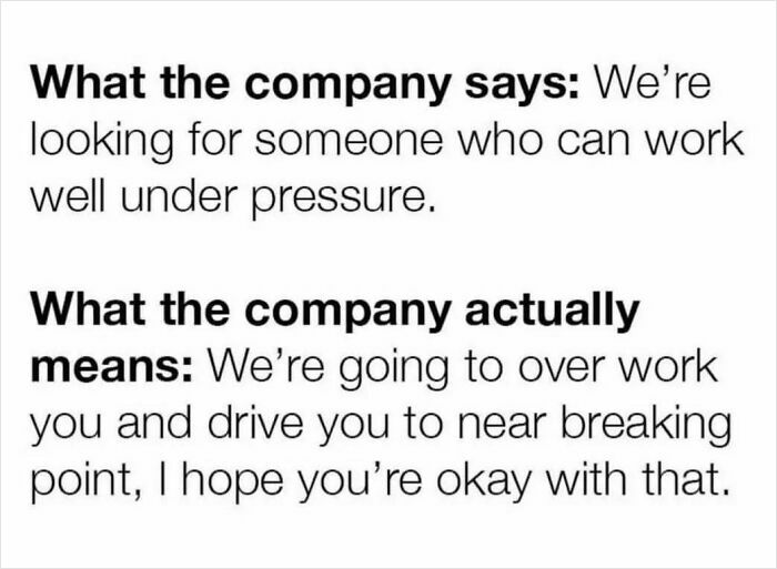 "Funny relatable work meme about company pressure and expectations."