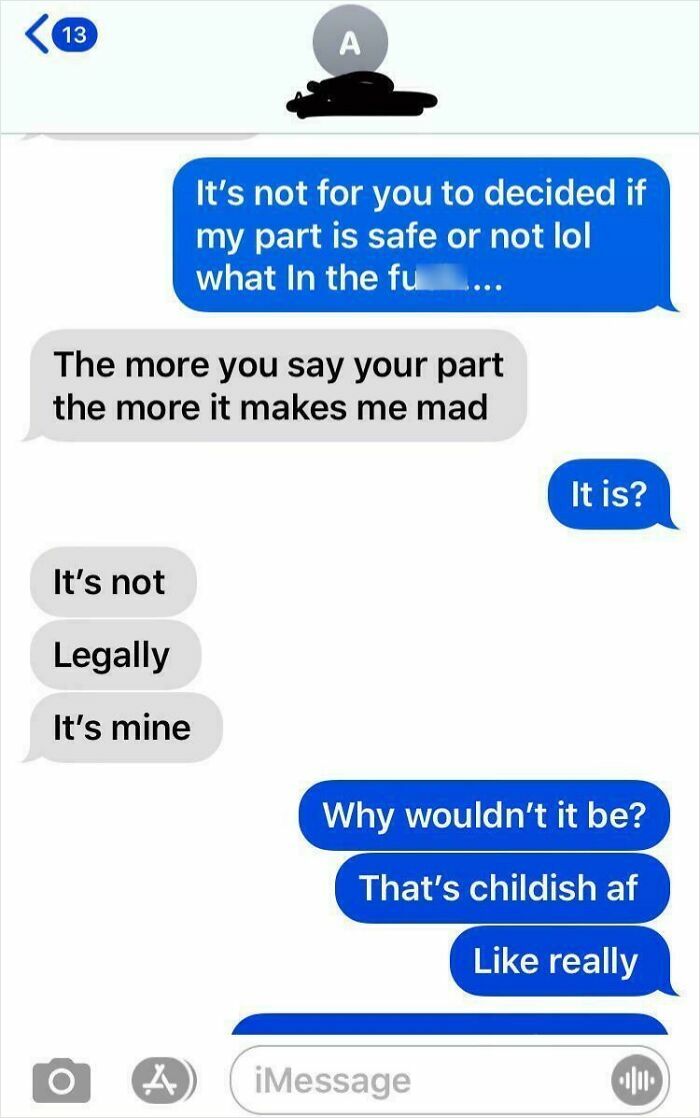 Text exchange with a problematic ex, highlighting a heated argument over ownership in messages.