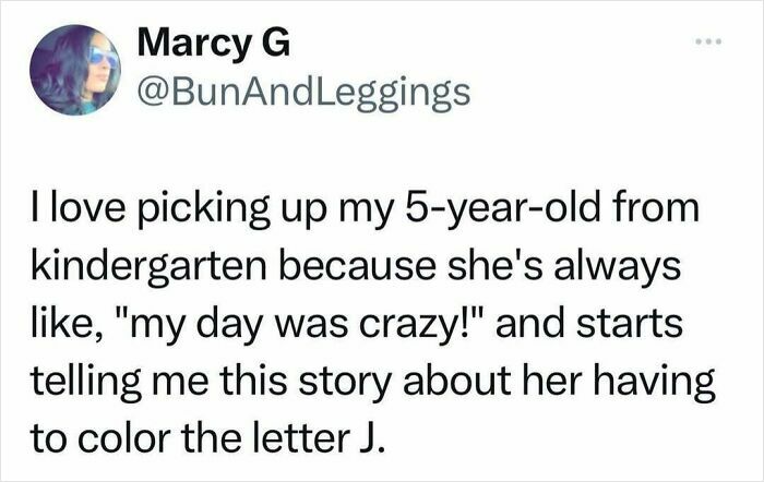 Marcy G's funny tweet about a kindergartener's wild day coloring the letter J.