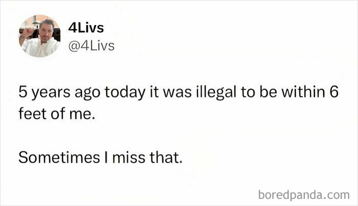 Anti-social meme with text about missing social distancing from 5 years ago.