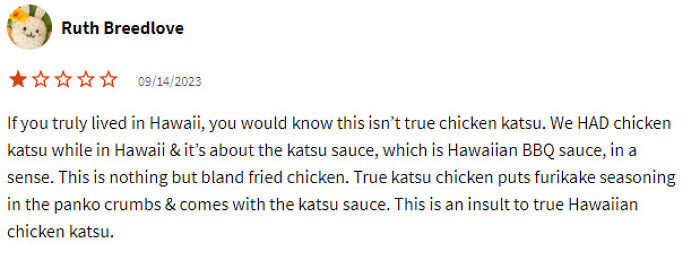 Review criticizing chicken katsu for lacking authentic Hawaiian flavor and katsu sauce.
