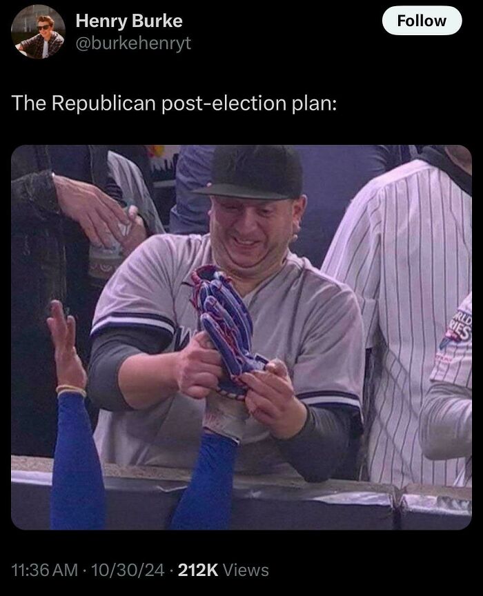 Man in baseball jersey pulling glove off reaching hand, captioned as a humorous "post-election plan" on White People Twitter.