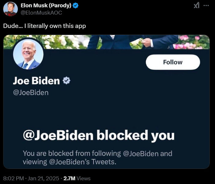 Parody tweet showing a Twitter account blocked by @JoeBiden, with humorous remark about app ownership.