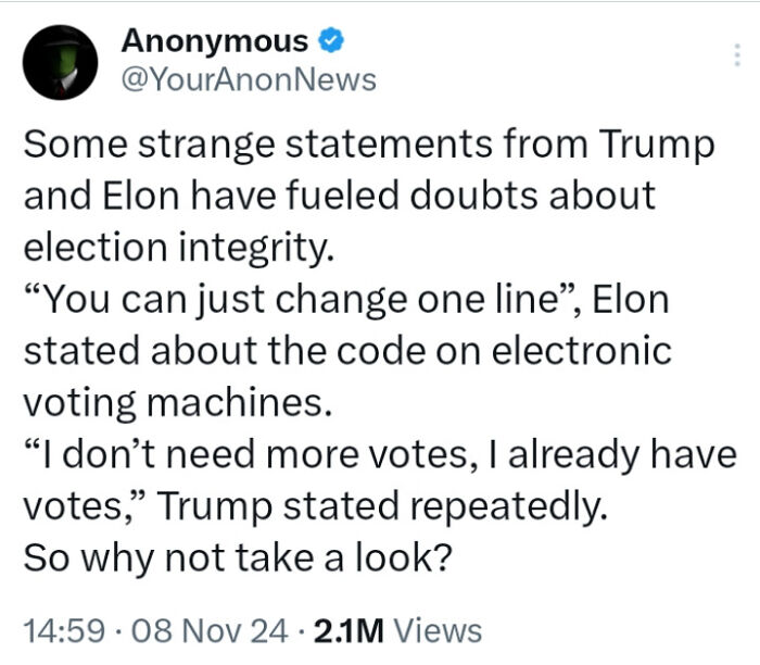 Tweet discussing statements by Trump and Elon, raising questions about election integrity, viewed over 2.1M times.