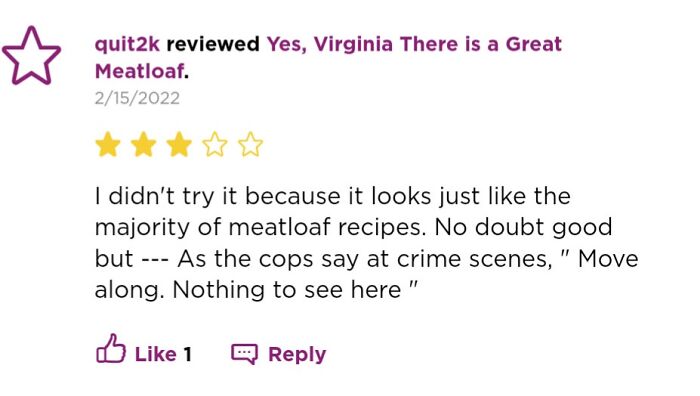 Review of a meatloaf recipe with a three-star rating, commenting on typical appearance and lack of uniqueness.