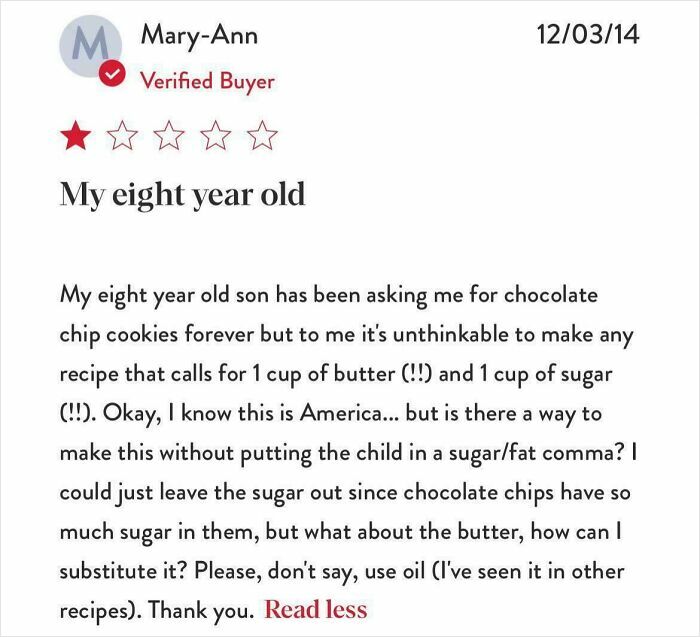 One-star review of a cookie recipe questioning the use of butter and sugar, expressing disbelief.