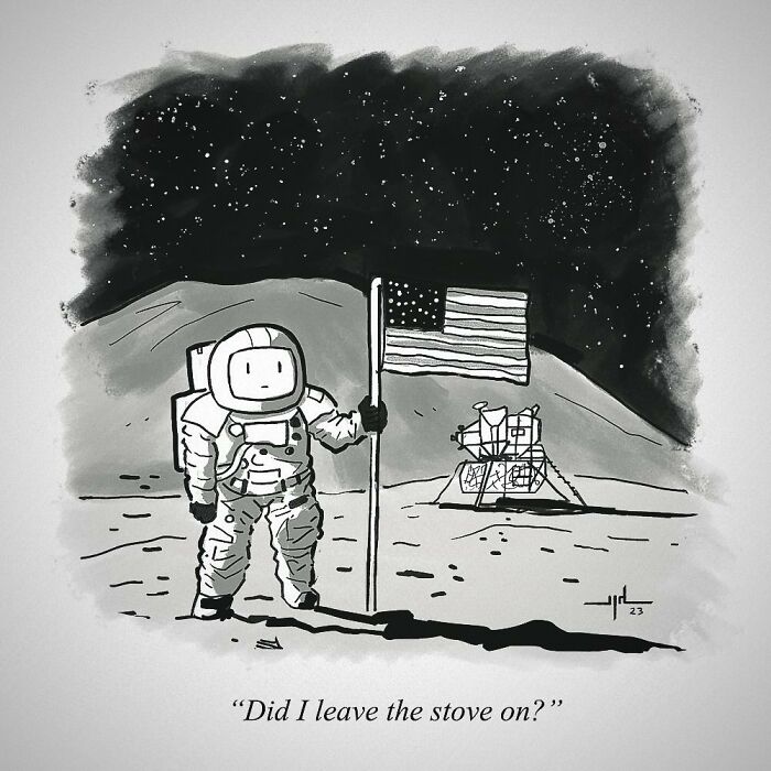 Astronaut on the moon humorously thinks about leaving the stove on, exploring funny human behavior by Yanni Davros.