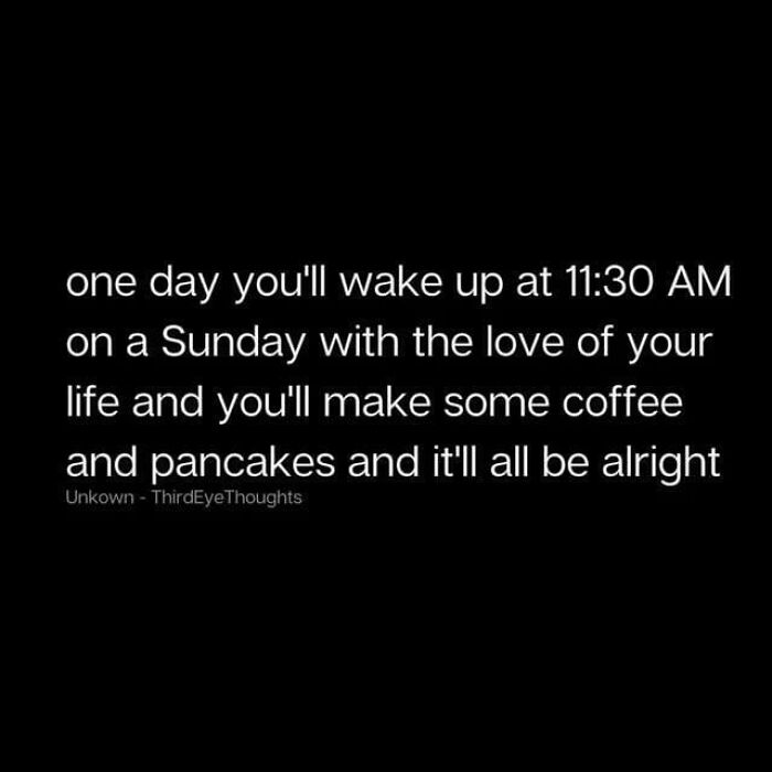 Text meme about love, coffee, and pancakes for a Sunday morning together.